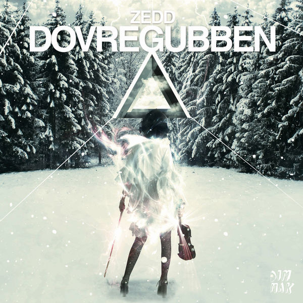 Zedd - Dovregubben Zedd - Dovregubben