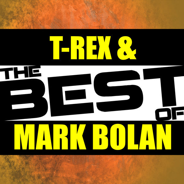 T. Rex|The Best of T-Rex & Marc Bolan (Live)