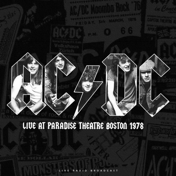 AC/DC|Live At Paradise Theatre Boston 1978 (Live) AC/DC|Live At Paradise Theatre Boston 1978 (Live)
