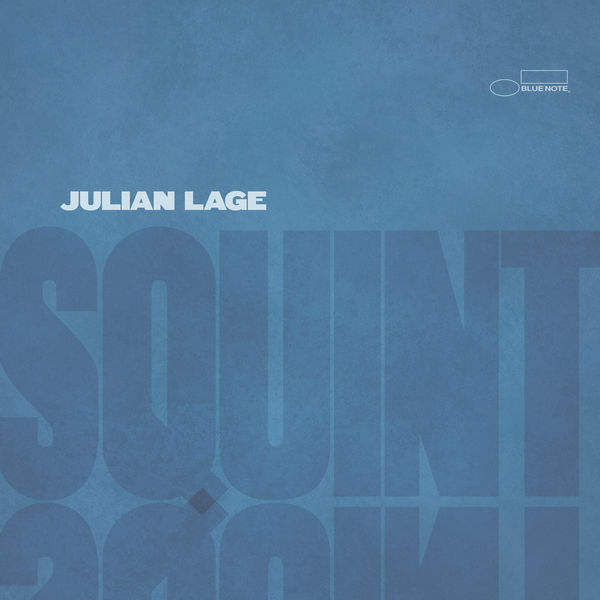 Julian Lage|Squint