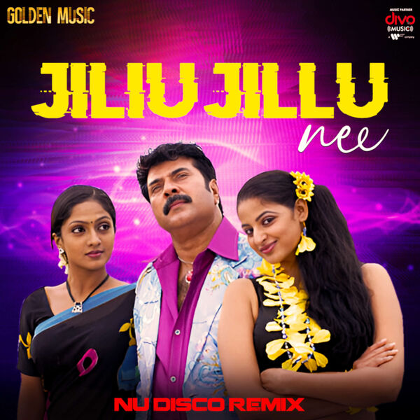 Chris Wayne|Jiliu Jillu Nee - Nu Disco Remix Chris Wayne|Jiliu Jillu Nee - Nu Disco Remix