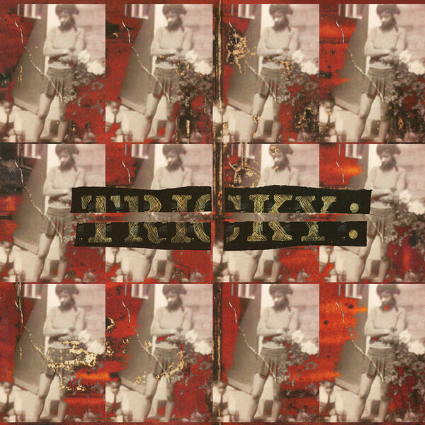 Tricky|Maxinquaye (Reincarnated) Tricky|Maxinquaye (Reincarnated)