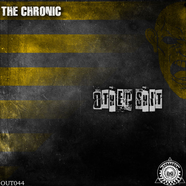 The Chronic|Other Shit!