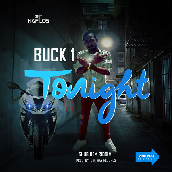 Buck 1|Tonight - Single (Raw)