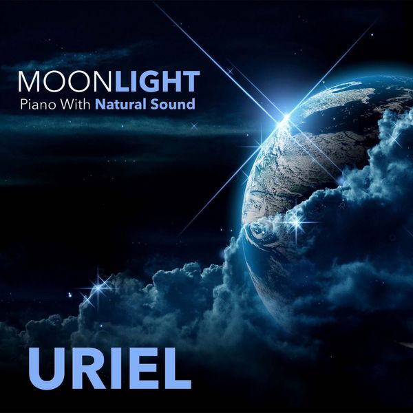 Uriel|MoonLight Piano With Natural Sound