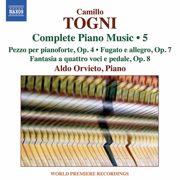 Aldo Orvieto|Togni: Complete Piano Music, Vol. 5