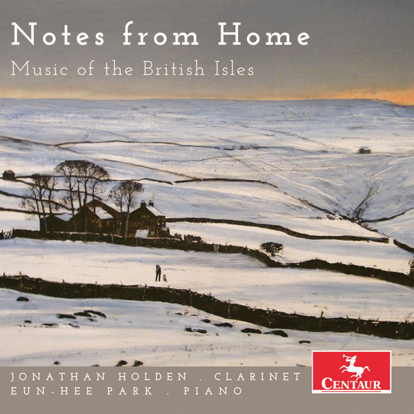 Jonathan Holden|Notes from Home:  Music of the British Isles