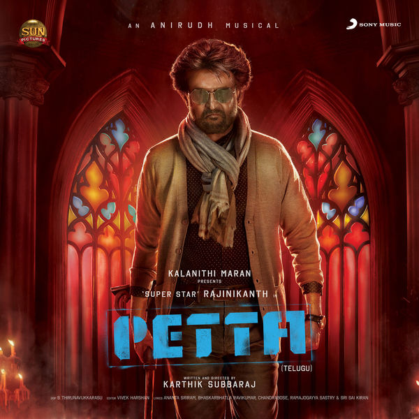 Anirudh Ravichander|Petta (Telugu) (Original Motion Picture Soundtrack) Anirudh Ravichander|Petta (Telugu) (Original Motion Picture Soundtrack)