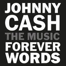 Johnny Cash: Forever Words | Interprètes Divers