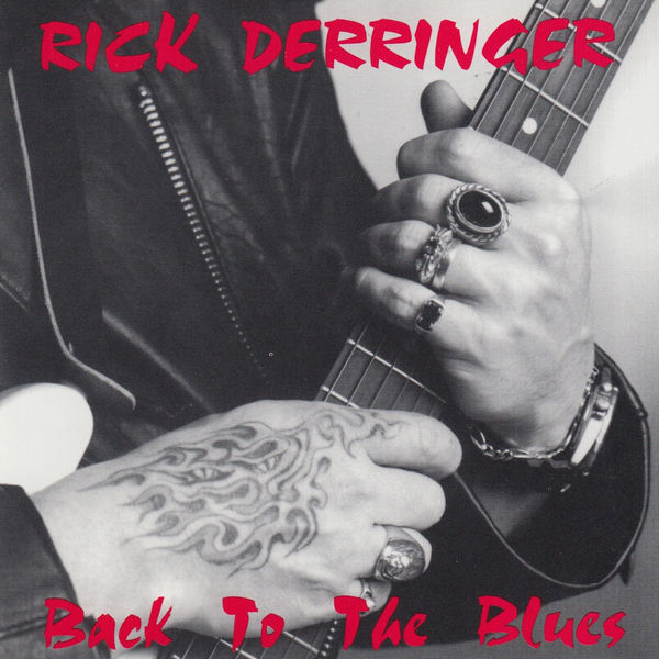 Rick Derringer|Back to the Blues