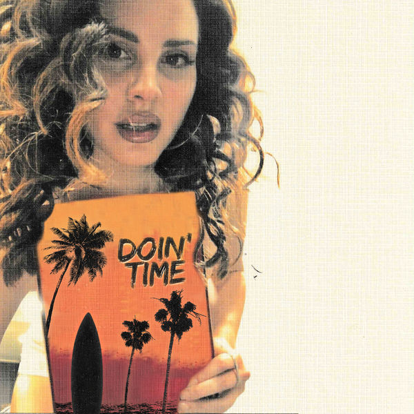 Lana Del Rey|Doin' Time Lana Del Rey|Doin' Time