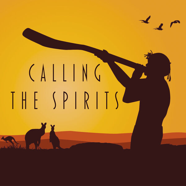 Calling the Spirits Didgeridoo and Shamanic Noises, Mystical Ritual