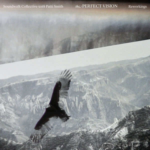 Soundwalk Collective|The Perfect Vision Reworkings Soundwalk Collective|The Perfect Vision Reworkings