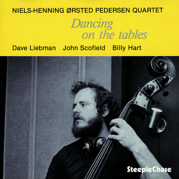 Niels-Henning Ørsted Pedersen|Dancing on the Tables