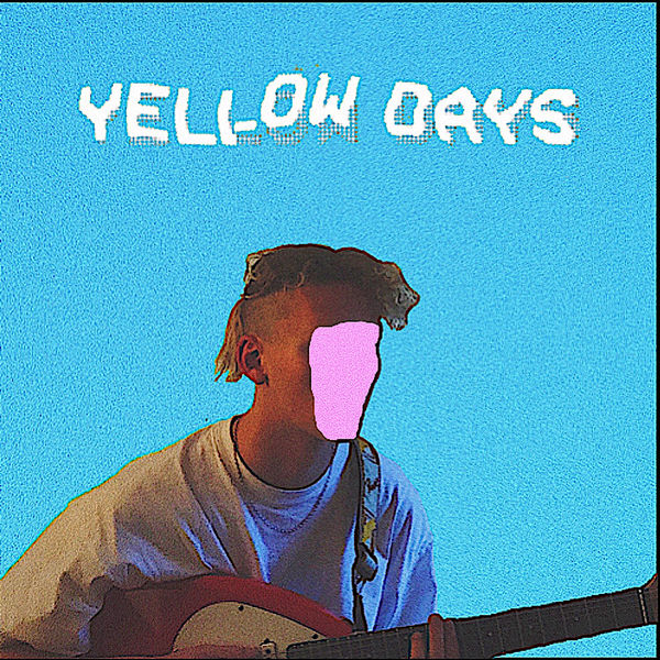 Yellow Days - Is Everything Okay In Your World? Yellow Days - Is Everything Okay In Your World?