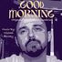 Michael Pensky Good Morning (Original Motion Picture Score)