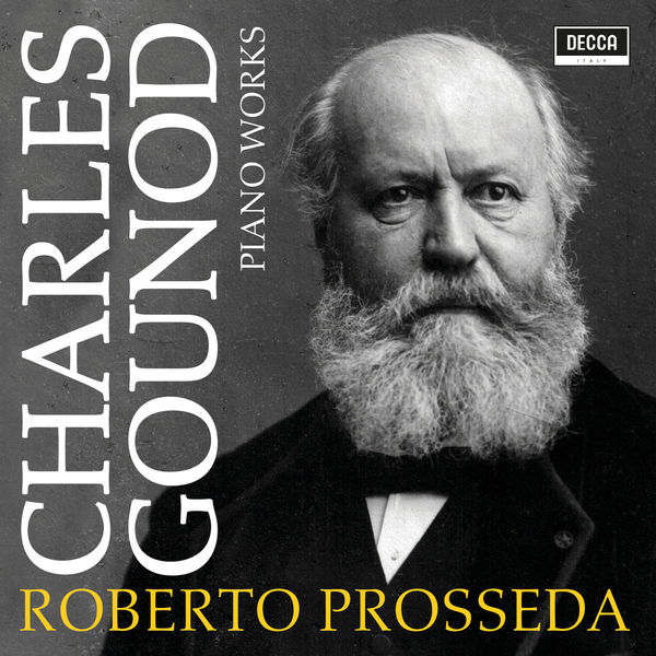 Roberto Prosseda - Gounod: Piano Works Roberto Prosseda - Gounod: Piano Works