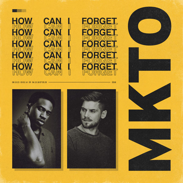 MKTO|How Can I Forget