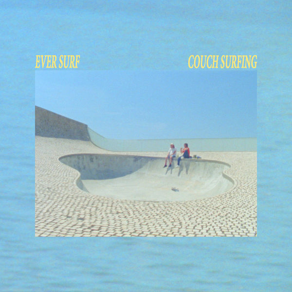Ever Surf|Couch Surfing Ever Surf|Couch Surfing