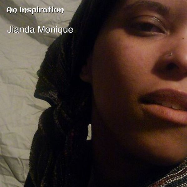 Jianda Monique - An Inspiration (Live from New Mexico) Jianda Monique - An Inspiration (Live from New Mexico)