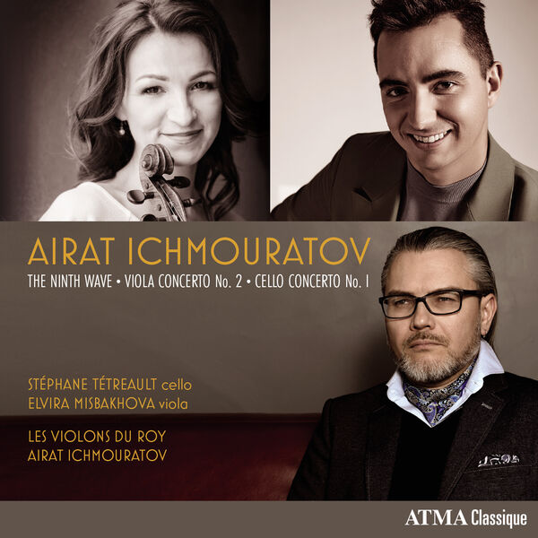 Elvira Misbakhova|Ichmouratov: The Ninth Wave, Viola Concerto No. 2, Cello Concerto No. 1 Elvira Misbakhova|Ichmouratov: The Ninth Wave, Viola Concerto No. 2, Cello Concerto No. 1