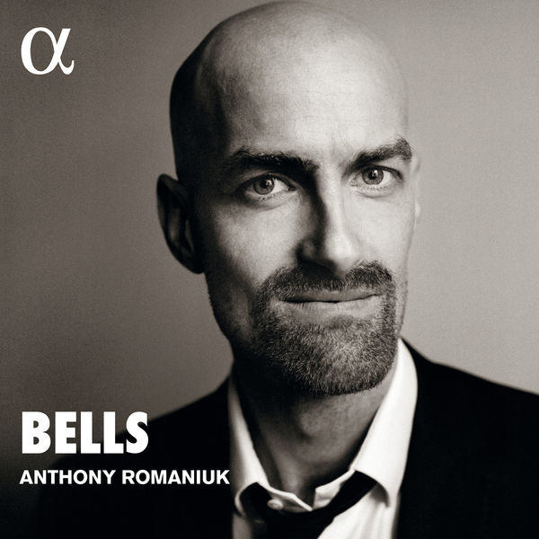 Anthony Romaniuk - Bells Anthony Romaniuk - Bells
