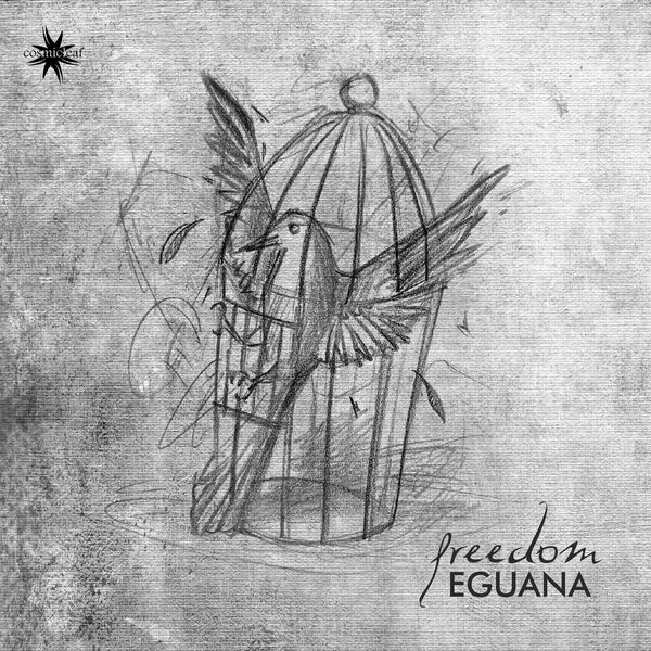 Eguana|Freedom Eguana|Freedom