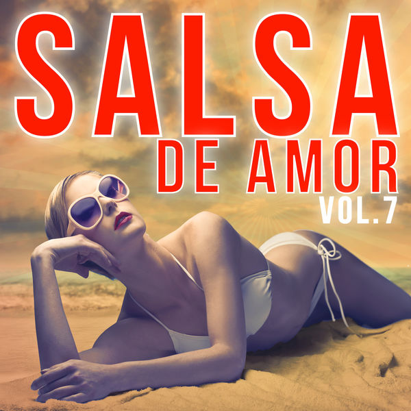 Various Artists|Salsa de Amor Vol. 7 Various Artists|Salsa de Amor Vol. 7