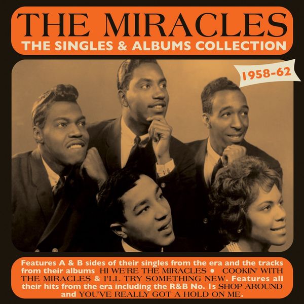 Miracles|The Singles & Albums Collection 1958-62