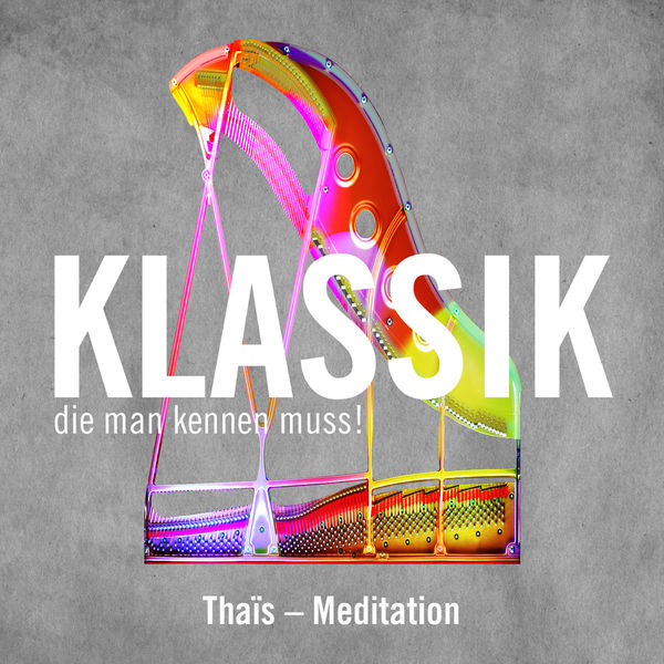 Max Michailow|Thaïs - Meditation