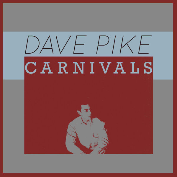 Dave Pike - Carnivals Dave Pike - Carnivals