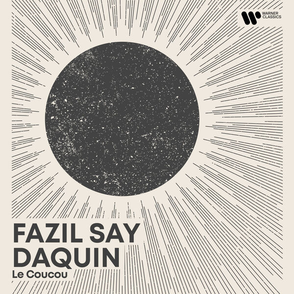 Fazil Say|Morning Piano - Daquin: le Coucou Fazil Say|Morning Piano - Daquin: le Coucou
