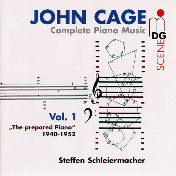 Steffen Schleiermacher|Cage: Complete Piano Music Vol. 1 Steffen Schleiermacher|Cage: Complete Piano Music Vol. 1