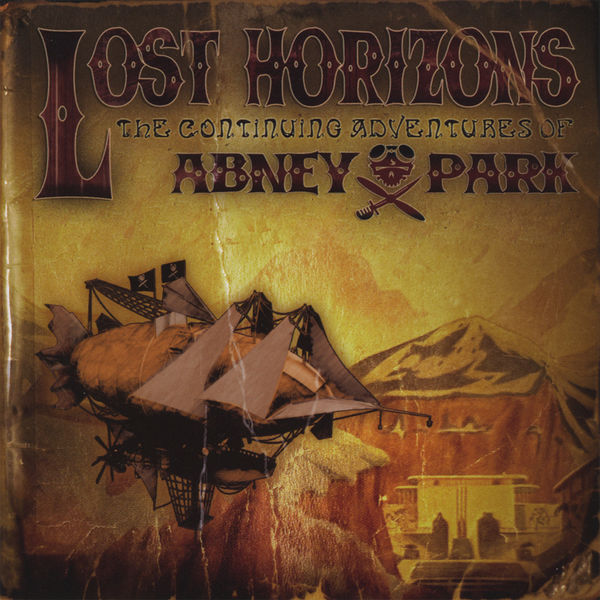 Abney Park|Lost Horizons Abney Park|Lost Horizons