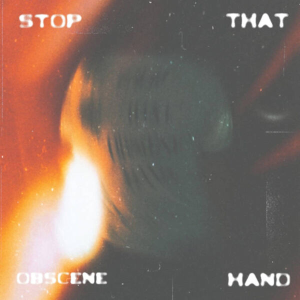 Batnest|Stop That Obscene Hand Batnest|Stop That Obscene Hand