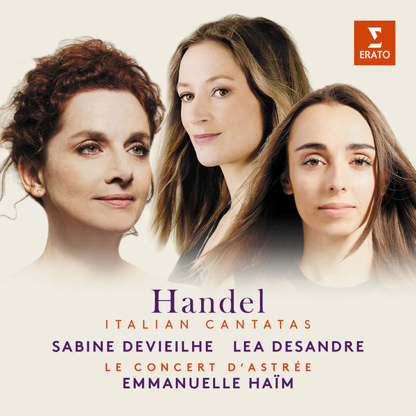 Emmanuelle Haïm - Handel : Italian Cantatas Emmanuelle Haïm - Handel : Italian Cantatas