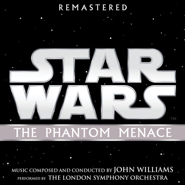 John Williams|Star Wars: The Phantom Menace (Original Motion Picture Soundtrack) John Williams|Star Wars: The Phantom Menace (Original Motion Picture Soundtrack)