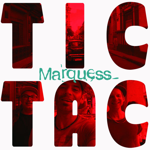 Marquess - Tic Tac Marquess - Tic Tac