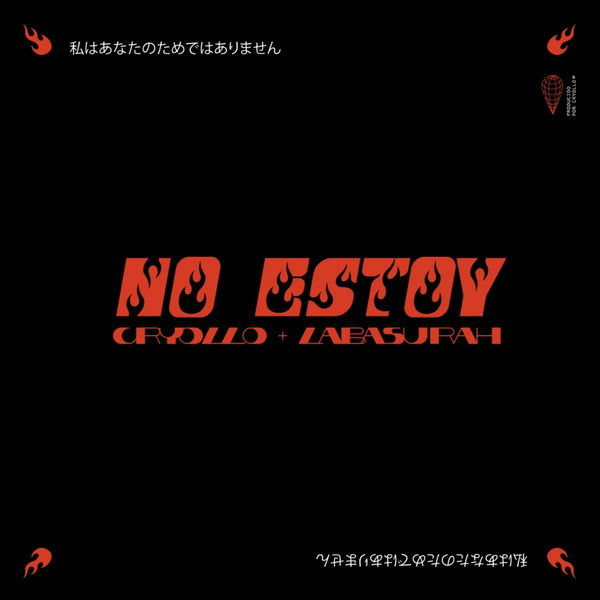Cryollo - No Estoy Cryollo - No Estoy