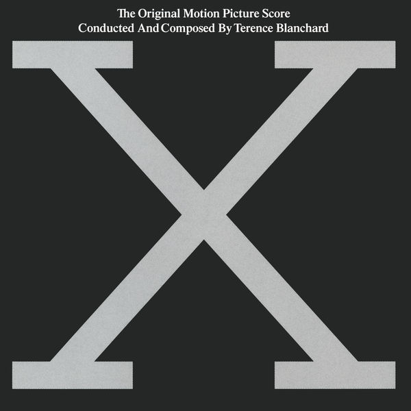 Terence Blanchard|Malcolm X: The Original Motion Picture Score