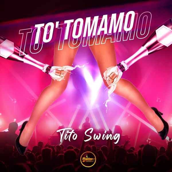 Tito Swing|To' Tomamo  (En Vivo)