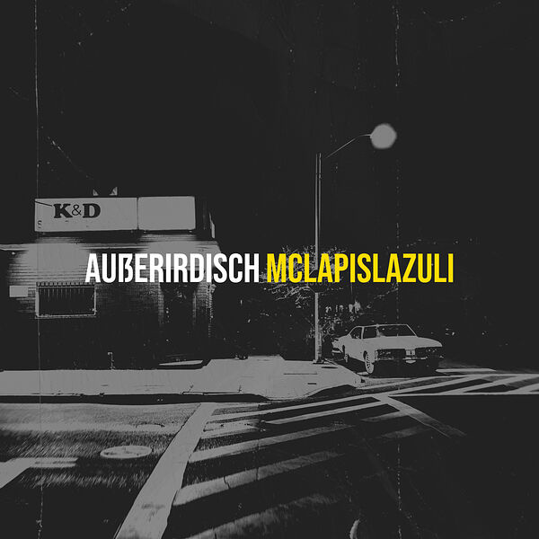 McLapislazuli|Außerirdisch McLapislazuli|Außerirdisch