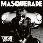 Thomas Raggi MASQUERADE