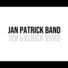 Jan Patrick Band Gone but Not Forgotten