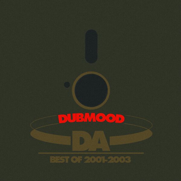 Dubmood|Best of 2001-2003