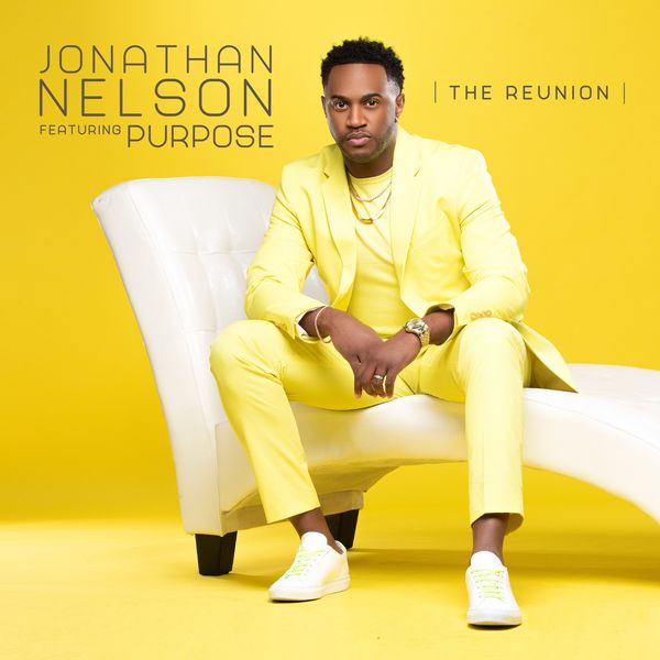 Jonathan Nelson - The Reunion Jonathan Nelson - The Reunion