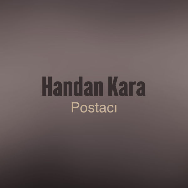 Handan Kara - Postacı Handan Kara - Postacı