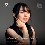 Manami Suzuki J.S. Bach, Haydn, Schubert & Szymanowski: Piano Works