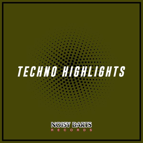 Various Artists - Techno Highlights Various Artists - Techno Highlights