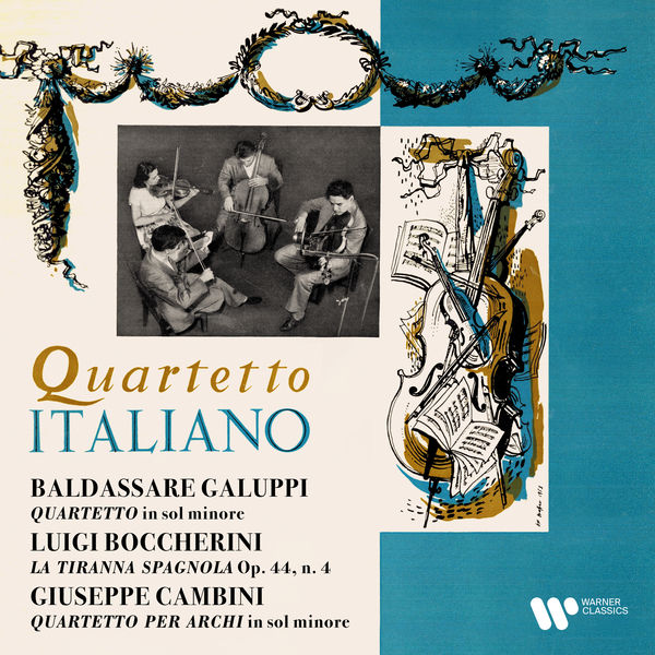 Quartetto Italiano|Galuppi, Boccherini & Cambini: Quartetti per archi Quartetto Italiano|Galuppi, Boccherini & Cambini: Quartetti per archi